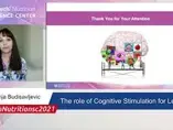 The role of Cognitive Stimulation for Learning, Sanja Budisavljevic